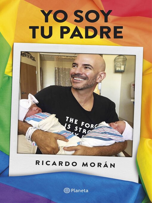 Title details for Yo soy tu padre by Ricardo Morán - Available